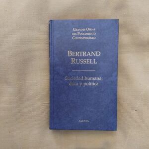Sociedad humana: ética y política, de Bertrand Russell
