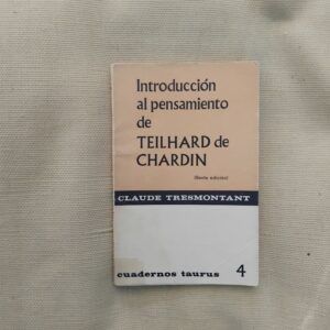 Introducción al pensamiento de Teilhard de Chardin, de Claude Tresmontant