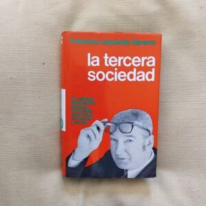 La tercera sociedad, de Francisco Izquierdo Navarro