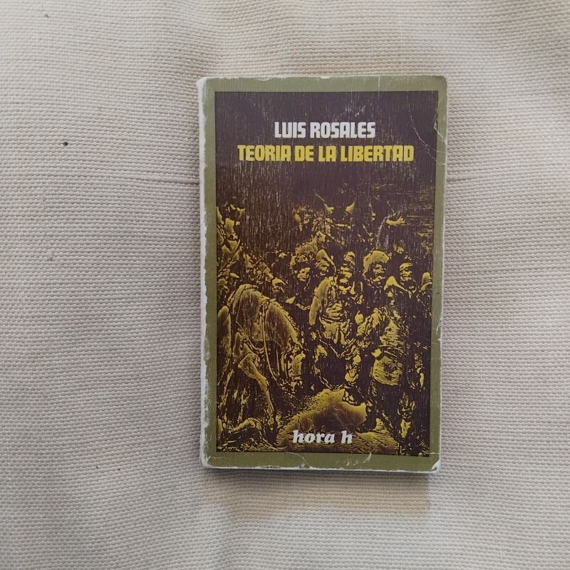 Teoría de la libertad, de Luis Rosales