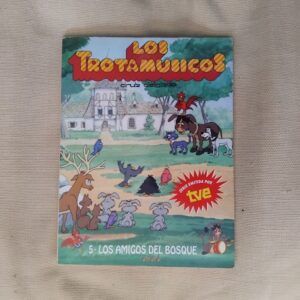 Los trotamúsicos 5. Los amigos del bosque, de Cruz Delgado