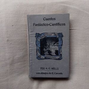 Cuentos fantástico-científicos (Cuentos fantásticos), de H.G. Wells