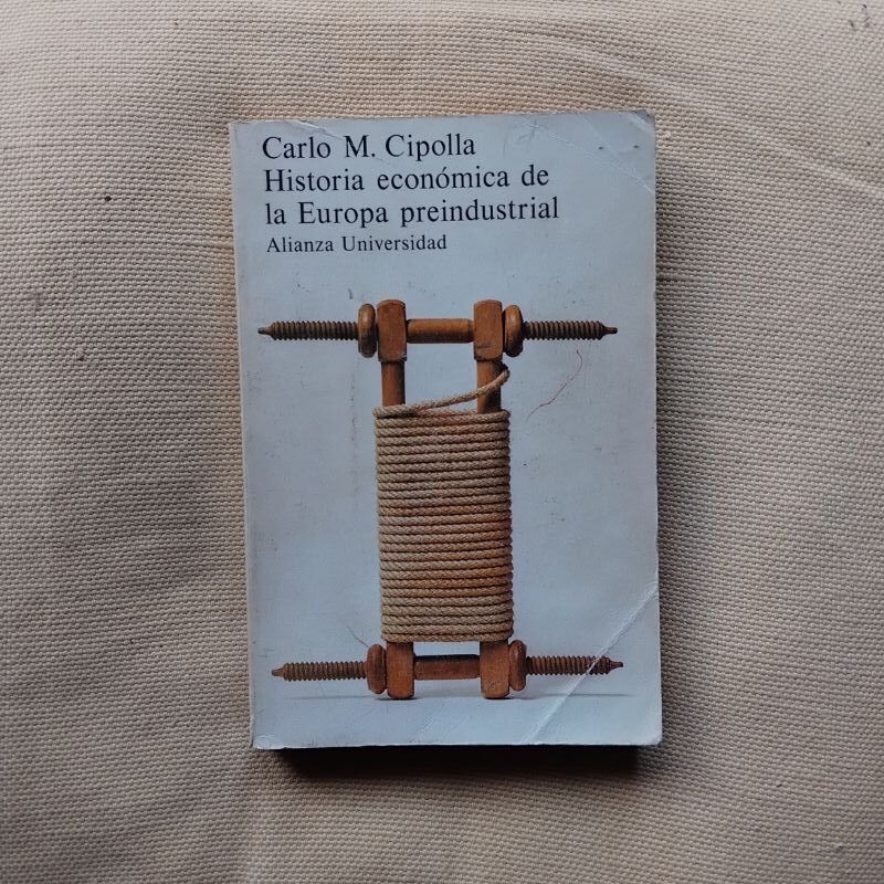 Historia económica de la Europa preindustrial, de Carlo M. Cipolla