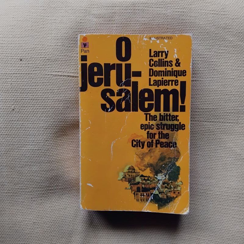 O Jerusalem! (Illustrated), de Larry Collins & Dominique Lapierre