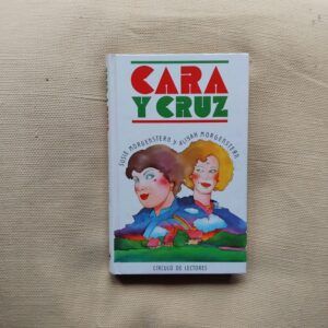 Cara y cruz, de Susie Morgenstern y Aliyah Morgenstern