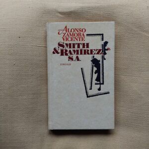 Smith & Ramírez, S.A., de Alonso Zamora Vicente