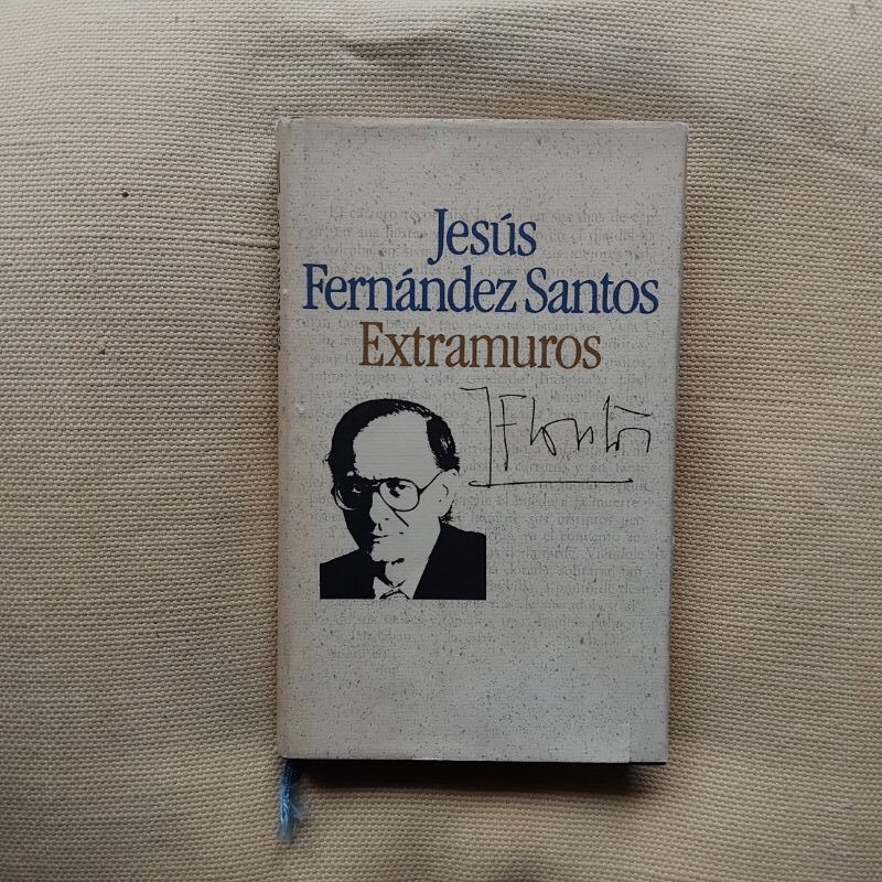 Extramuros, de Jesús Fernández Santos