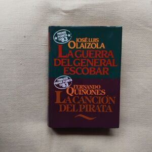 La guerra del general Escobar / La canción del pirata, de José Luis Olaizola / Fernando Quiñones