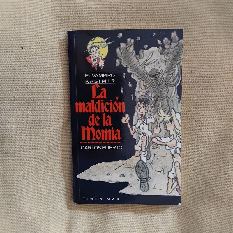 El vampiro Kasimir 2. La maldición de la momia, de Carlos Puerto