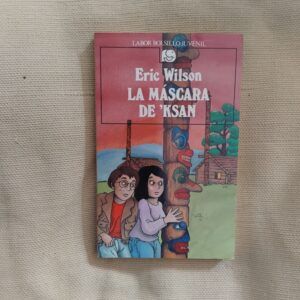 La máscara de 'Ksan, de Eric Wilson