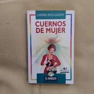 Cuernos de mujer, de Carmen Rico-Godoy
