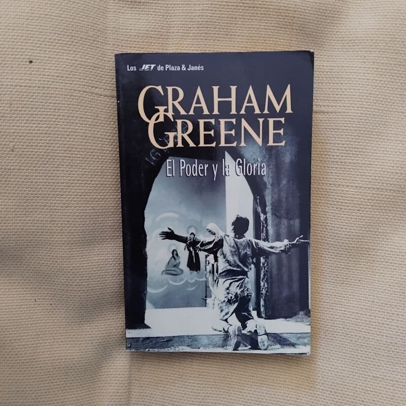 El poder y la gloria, de Graham Greene
