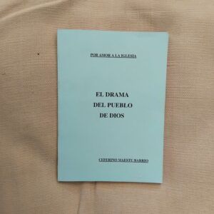 El drama del pueblo de Dios, de Ceferino Maestú Barrio