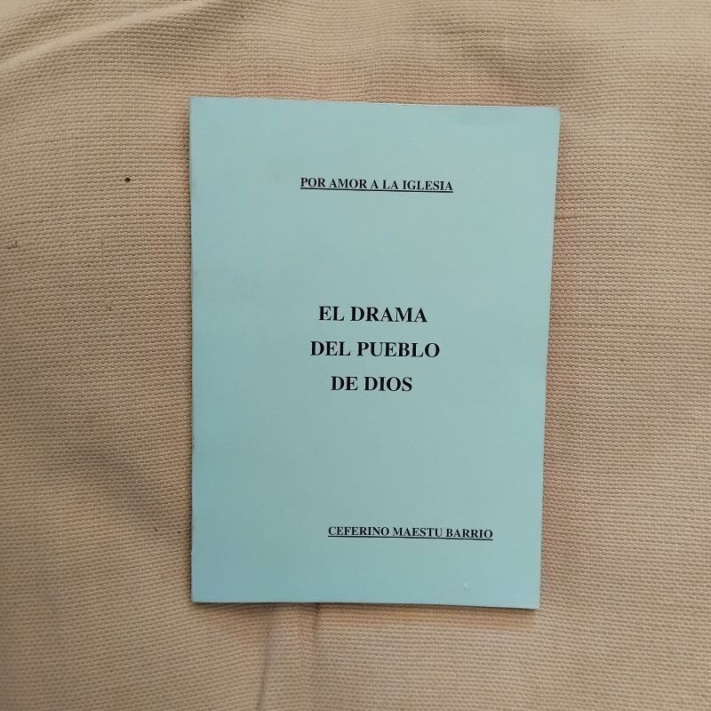 El drama del pueblo de Dios, de Ceferino Maestú Barrio