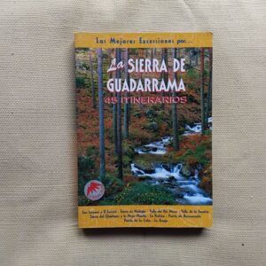 La Sierra de Guadarrama. 45 itinerarios, de Juan Pablo Avisón