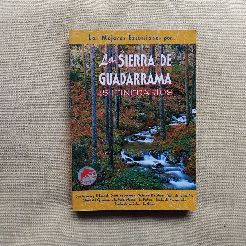 La Sierra de Guadarrama. 45 itinerarios, de Juan Pablo Avisón