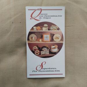 Quesos con denominación de origen (Cabrales - Cantabria - Idiazábal - La Serena - Mahón - Manchego - Picón Bejes Tresviso - Quesucos de Liébana - Roncal)