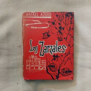 Los zarzales, de Rafael Azuar