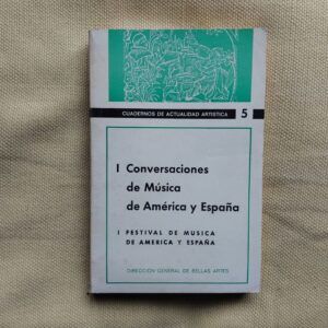 I Conversaciones de música de América y España