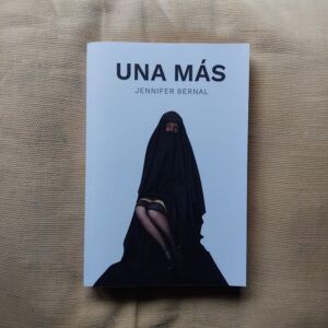 Una más, de Jennifer Bernal