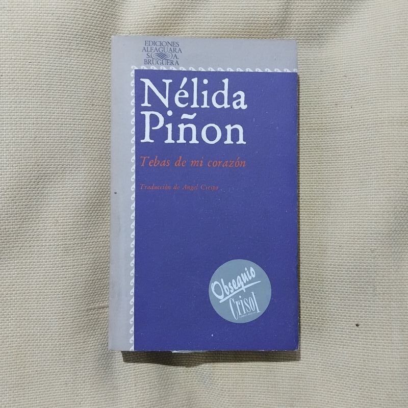 Tebas de mi corazón, de Nélida Piñón