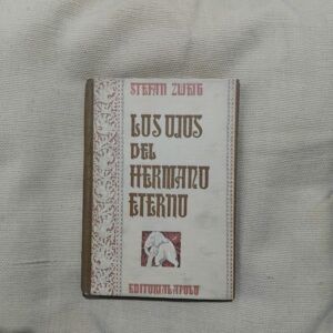 Los ojos del hermano eterno, de Stefan Zweig