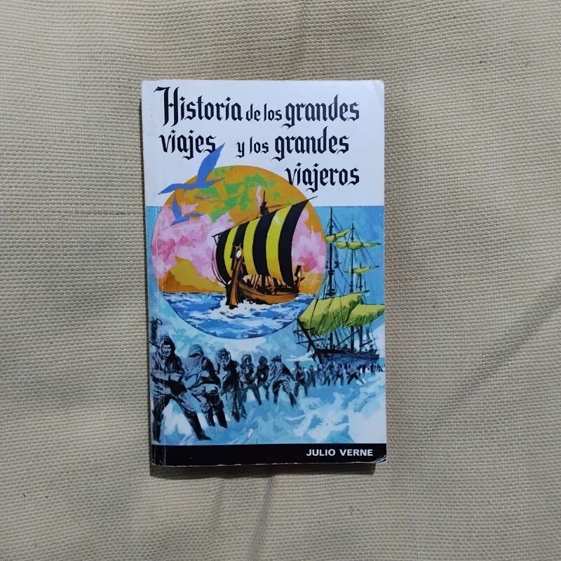 Historia de los grandes viajes y de los grandes viajeros, de Julio Verne