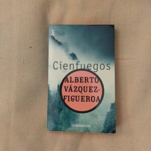 Cienfuegos, de Alberto Vázquez-Figueroa