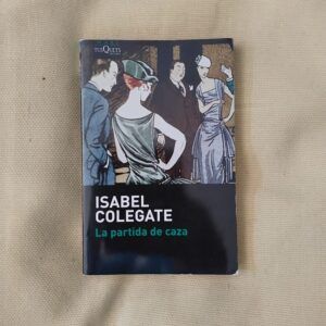 La partida de caza de Isabel Colegate