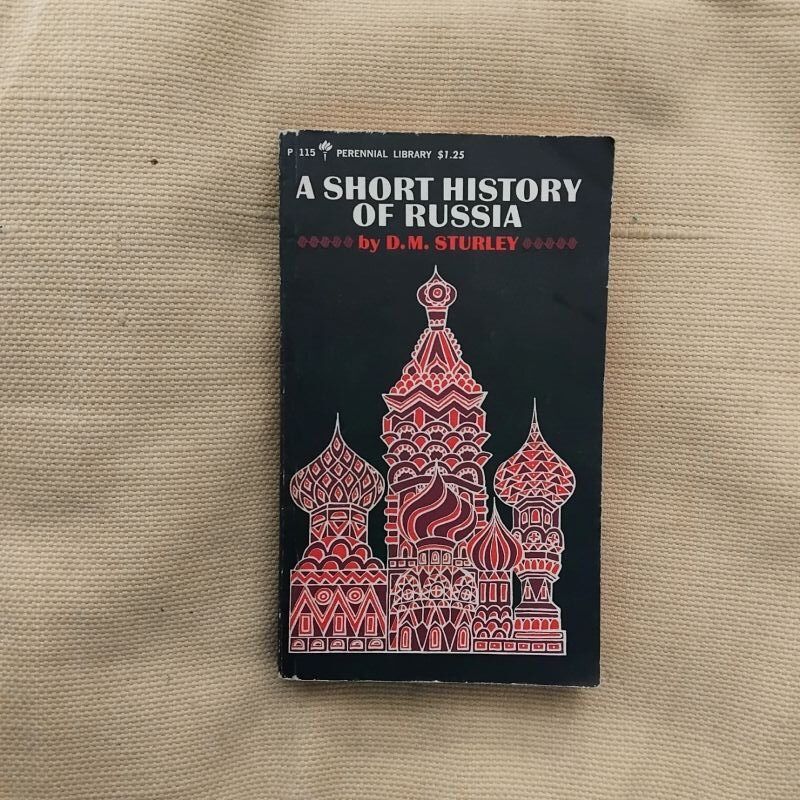 A Short History of Russia, de D.M. Sturley