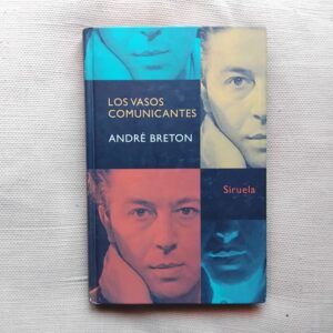 Los vasos comunicantes, de André Breton