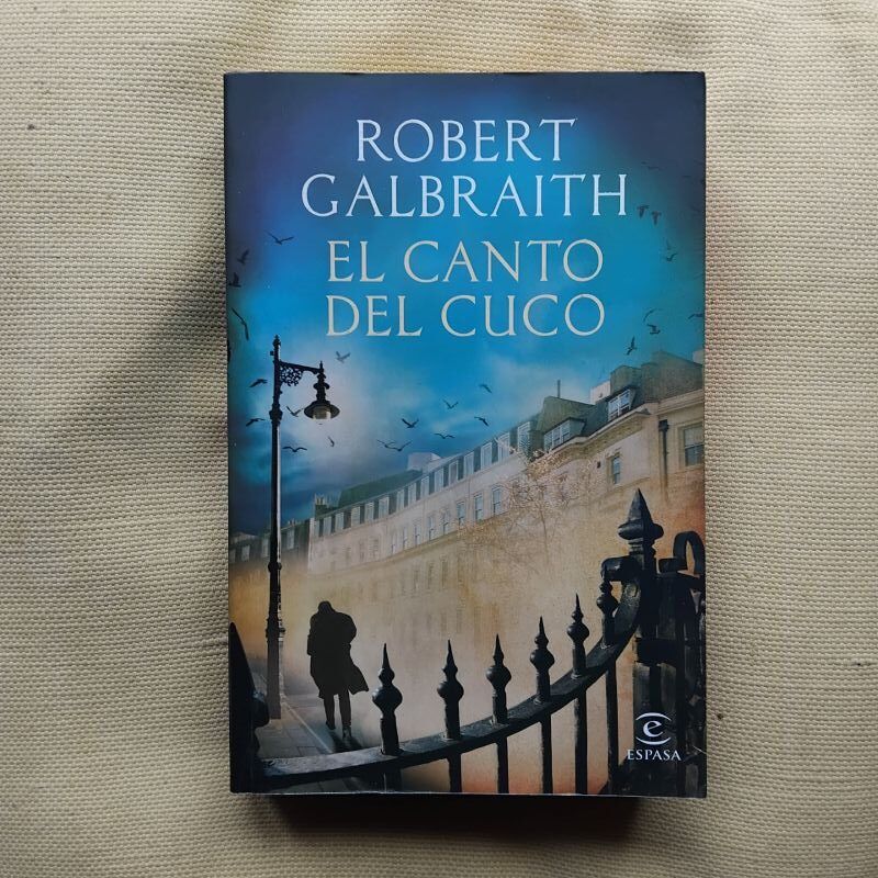 El canto del cuco, de Robert Galbraith (J.K. Rowling)