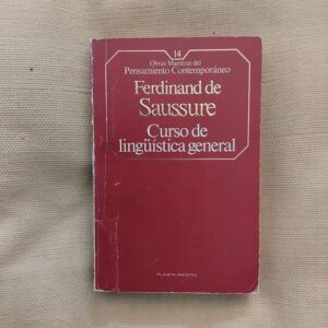 Curso de lingüística general, de Ferdinand de Saussure