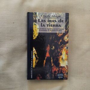 Las iras de la Tierra, de Claude Allegre