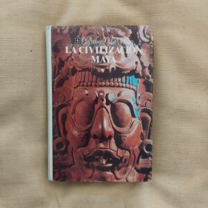 La civilización maya, de Sylvanus G. Morley