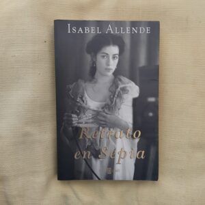 Retrato en sepia, de Isabel Allende