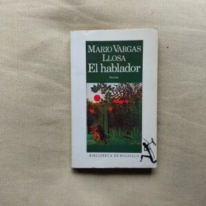 El hablador, de Mario Vargas Llosa