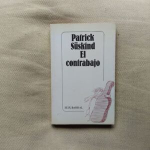 El contrabajo, de Patrick Süskind