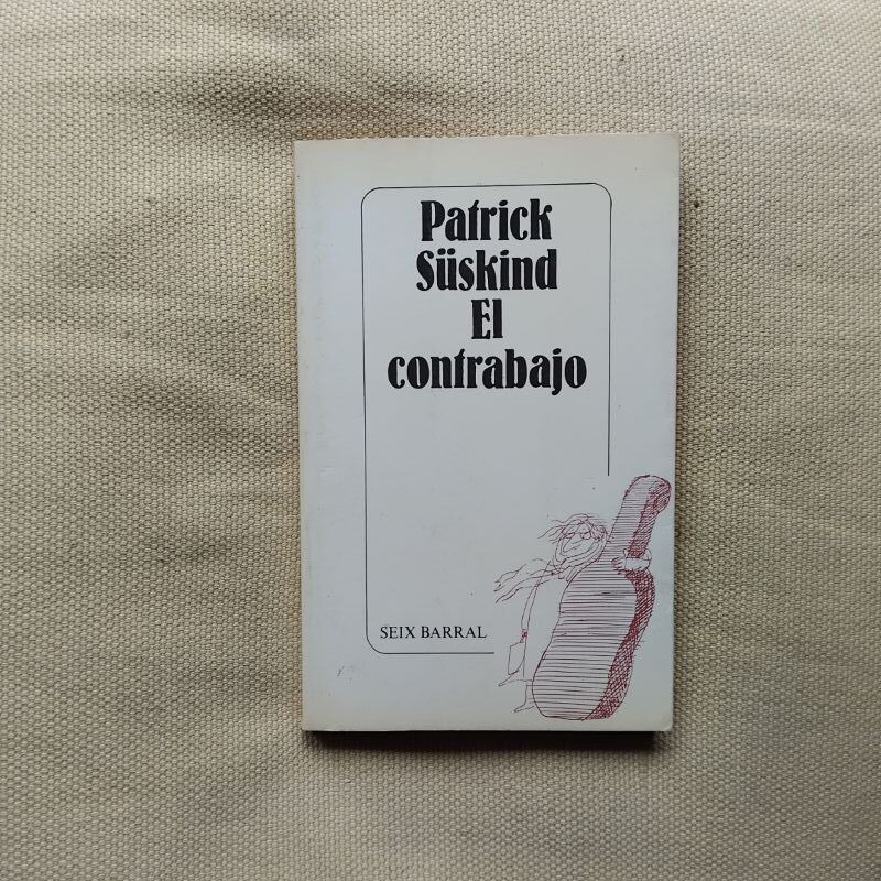 El contrabajo, de Patrick Süskind