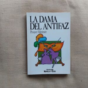La dama del antifaz, de Prosper Merimée
