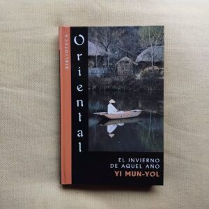 El invierno de aquel año, de Yi Mun-Yol
