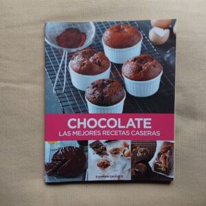 Chocolate. Las mejores recetas caseras, de Stephan Lagorce