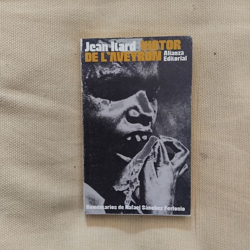 Memoria e informe sobre Victor de l'Aveyron, de Jean Itard