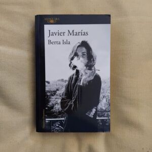 Berta Isla, de Javier Marías