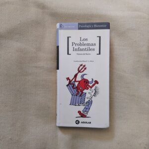 Los problemas infantiles, de Victoria del Barrio
