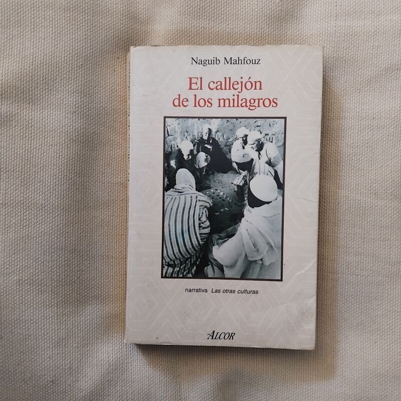 El callejón de los milagros de Naguib Mahfouz (Mahfuz)