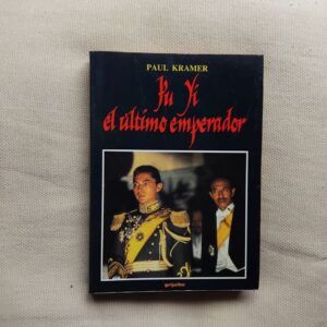 Pu Yi. El último emperador, de Paul Kramer
