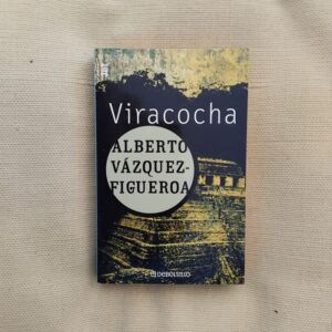Viracocha, de Alberto Vázquez-Figueroa