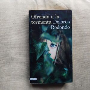 Ofrenda a la tormenta (Trilogía del Baztán, 3), de Dolores Redondo