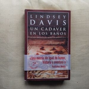Un cadáver en los baños. La XIII novela de Marco Didio Falco, de Lindsey Davis